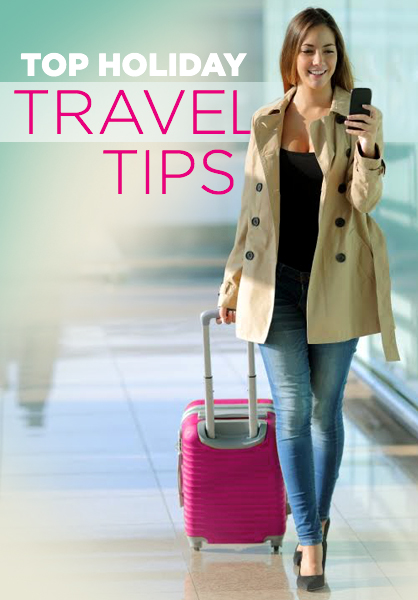 Best Holiday Travel Tips | LadyLUX - Online Luxury Lifestyle ...