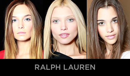 NYFW 2013 Beauty Ralph Lauren