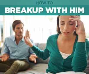Breakups 101: How To Do It Right
