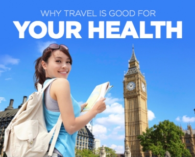 Travel is Good for Your Health