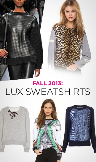 LUX Style: Fall 2013 Sweatshirts