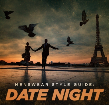 LUX Man: Date Night Style