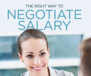 Dos and Don’ts for Negotiating Salary